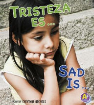Title: Tristeza es.../Sad Is..., Author: Cheyenne Nichols