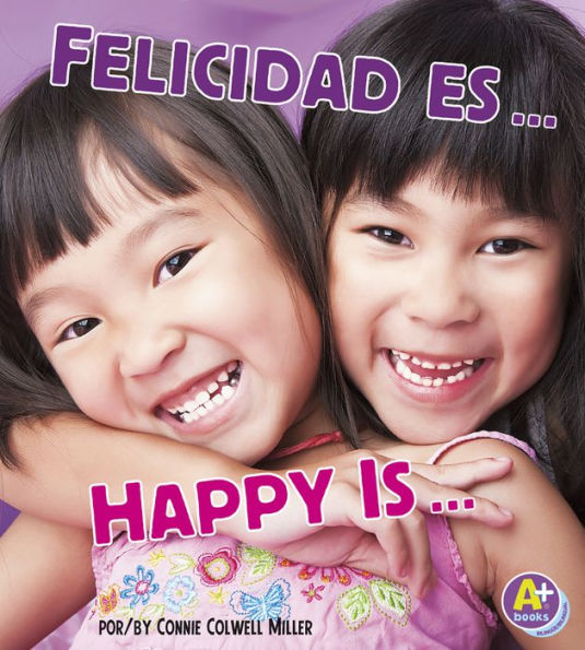 Felicidad es.../Happy Is...