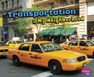 Title: Transportation in My Neighborhood, Author: Shelly Lyons