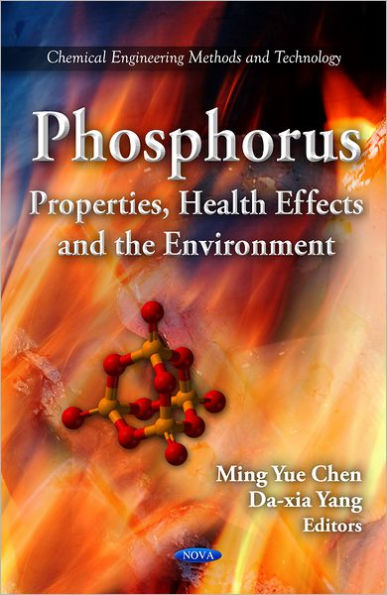 Phosphorus: Properties, Health Effects and the Environment