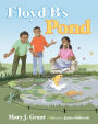 Floyd B's Pond