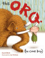 This Orq.: He Cave Boy.