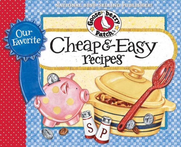 Our Favorite Cheap & Easy