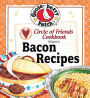 Circle of Friends Cookbook: 25 Bacon Recipes