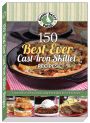 150 Best-Ever Cast Iron Skillet Recipes