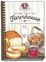 Title: Recipes from the Farmhouse, Author: Gooseberry Patch