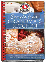 Title: Secrets from Grandma's Kitchen, Author: Gooseberry Patch