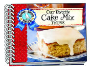 Title: Our Favorite Cake Mix Recipes, Author: Gooseberry Patch