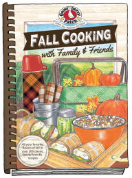 Title: Fall Cooking with Family & Friends, Author: Gooseberry Patch