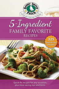 Title: 5 Ingredient Family Favorite Recipes, Author: Gooseberry Patch