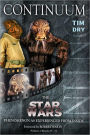 Continuum: The 'Star Wars' Phenomenon As Experienced From The Inside