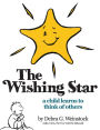 The Wishing Star: A Child Learns to Think of Others
