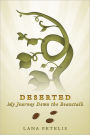 Deserted (My Journey Down the Beanstalk)
