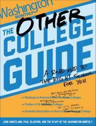 Title: The Other College Guide: A Road Map to the Right School for You, Author: Jane Sweetland