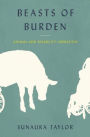 Beasts of Burden: Animal and Disability Liberation