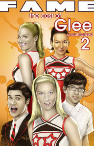 Title: FAME: The Cast of Glee #2, Author: Tara Broeckel Ooten