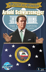 Title: Political Power: Arnold Schwarzenegger, Author: Justin Peniston