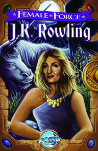 Title: Female Force: JK Rowling, Author: Adam Gragg