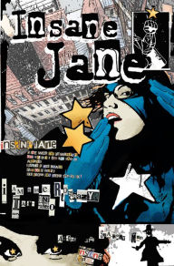 Title: Insane Jane: Beginnings, Author: Zach Hunchar