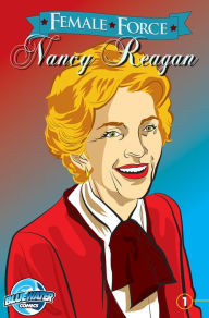 Title: Female Force: Nancy Reagan, Author: Michael Troy
