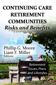 Title: Continuing Care Retirement Communities, Author: Phillip G. Moore