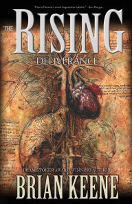 Title: The Rising: Deliverance, Author: Brian Keene