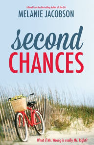 Title: Second Chances, Author: Melanie Jacobson