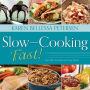 Slow Cooking Fast