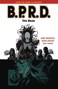 B.P.R.D., Volume 4: The Dead