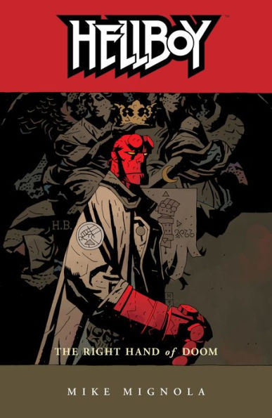 Hellboy, Volume 4: The Right Hand of Doom