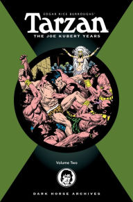 Title: Tarzan Archives: The Joe Kubert Years Volume 2, Author: Joe Kubert
