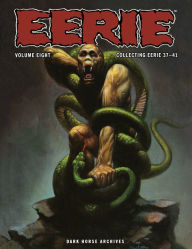 Title: Eerie Archives Volume 8: Collecting Eerie 37-41, Author: Various
