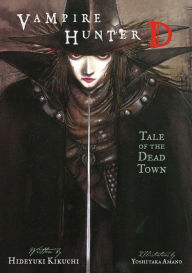 Vampire Hunter D Volume 3: Demon Deathchase by Hideyuki Kikuchi, Yoshitaka  Amano, eBook