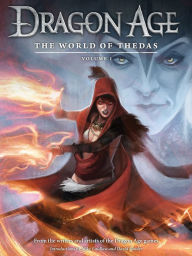 Title: Dragon Age: The World of Thedas Volume 1, Author: Various