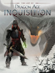 Title: The Art of Dragon Age: Inquisition, Author: Bioware