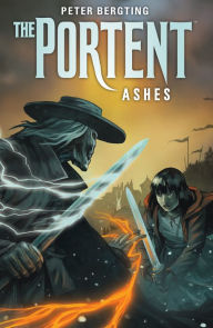 Title: The Portent: Ashes, Author: Peter Bergting