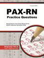PAX-RN Practice Questions Study Guide