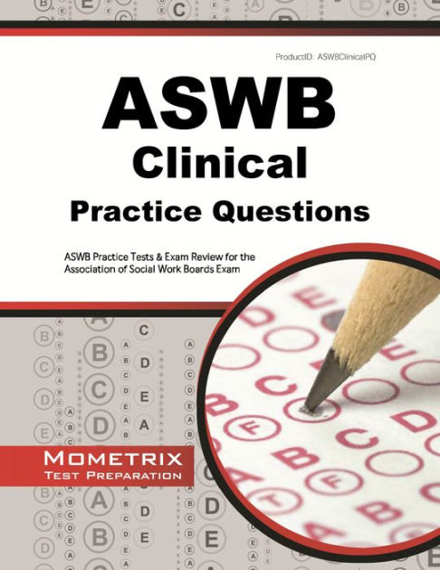 ASWB Clinical Exam Practice Questions Study Guide By ASWB Exam Secrets ...