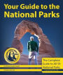 Your Guide to the National Parks