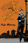 Virgins & Martyrs