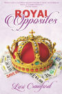 Royal Opposites