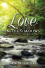 Love in the Shadows