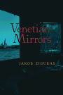 Venetian Mirrors