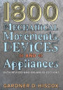 1800 Mechanical Movements, Devices and Appliances (16th enlarged edition)