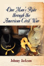 One Man's Ride through the American Civil War