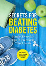 Secrets for Beating Diabetes