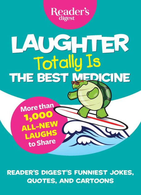 Laughter Totally Is The Best Medicine By Reader's Digest, Paperback ...