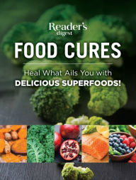 Title: Food Cures - Revised Edition, Author: Reader's Digest