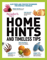 Title: Reader's Digest Home Hints & Timeless Tips: 2,635 Tried-and-Trusted Techniques for Everyday Troubles, Author: Reader's Digest