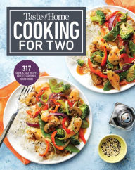 Title: Taste of Home Cooking for Two: Hundreds of quick and easy specialties sized right for your home, Author: Taste of Home